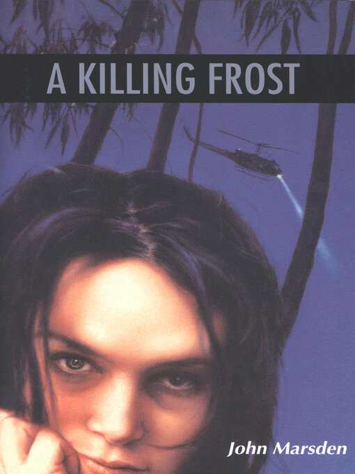 Title details for A Killing Frost by John Marsden - Wait list